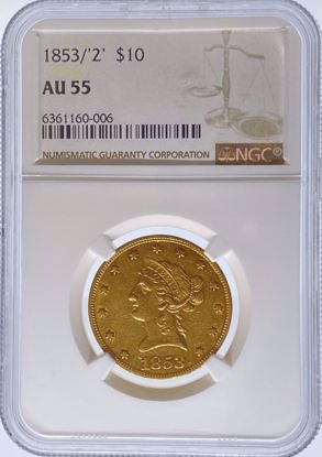Picture of 1853/2 $10 Liberty AU55 NGC