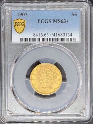 Picture of 1907 $5 Liberty MS63+ PCGS